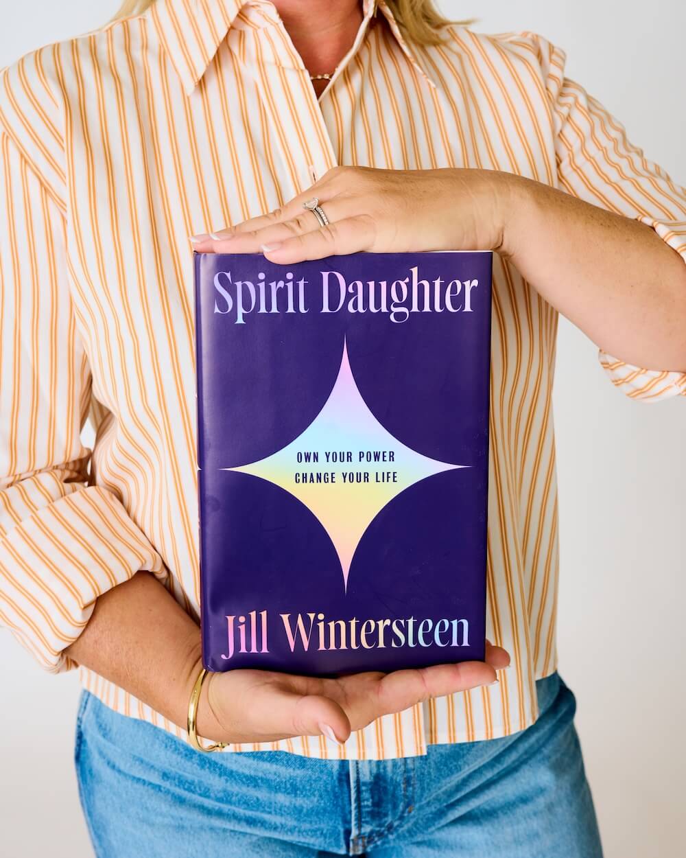 Spirit Daughter: Own Your Power, Change Your Life